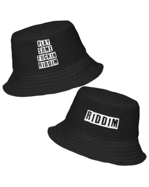 Play Some Fuckin Riddim Reversible Bucket Hat